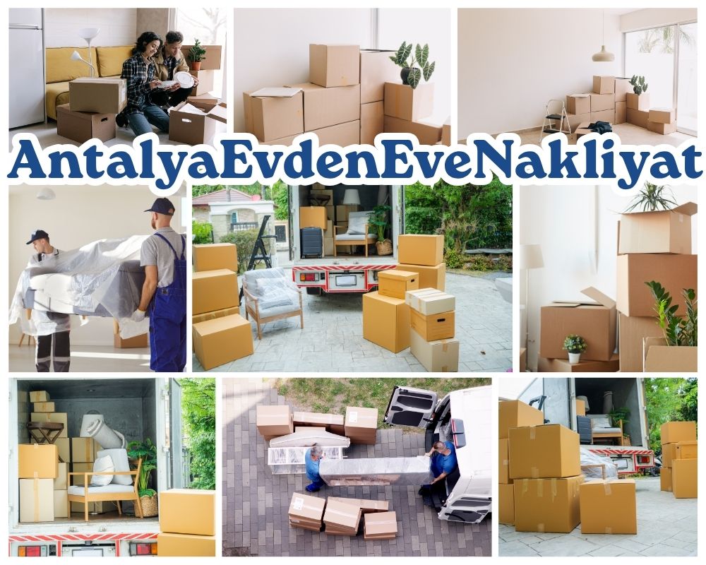 Antalya Kemaliye Evden Eve Taşıma